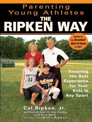 cover image of Parenting Young Athletes the Ripken Way